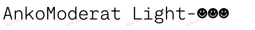 AnkoModerat Light字体转换 AnkoModerat Light字体转换